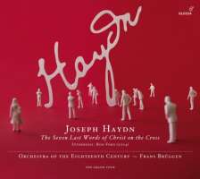 Haydn: The Seven Last Words of Christ on the Cross